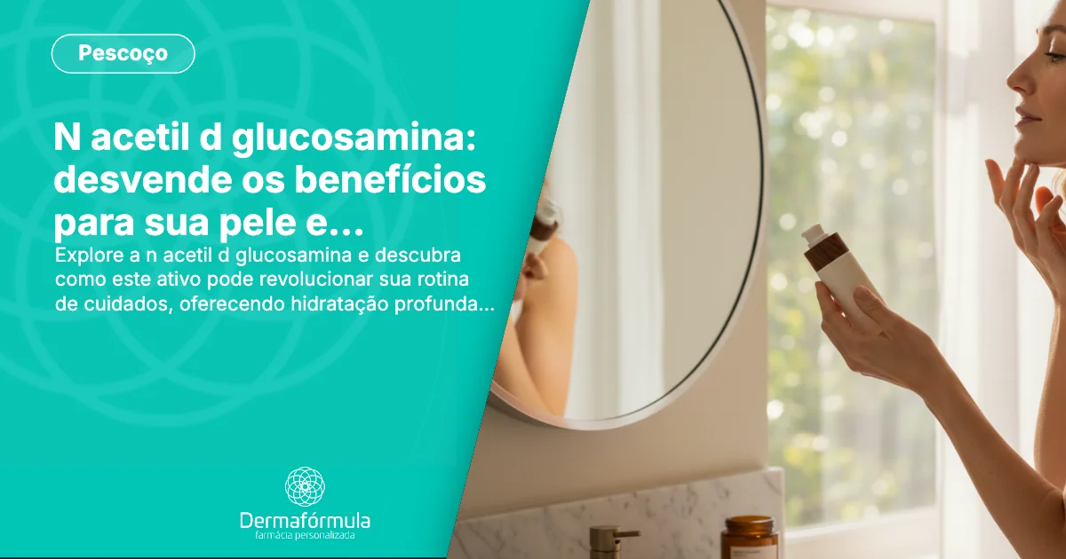 Mulher com pele radiante, refletindo os benefícios da n acetil d glucosamina para uma aparência saudável e rejuvenescida.